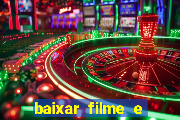 baixar filme e series mp4